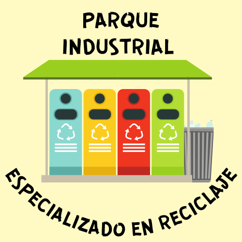Parque industrial especializado en reciclaje